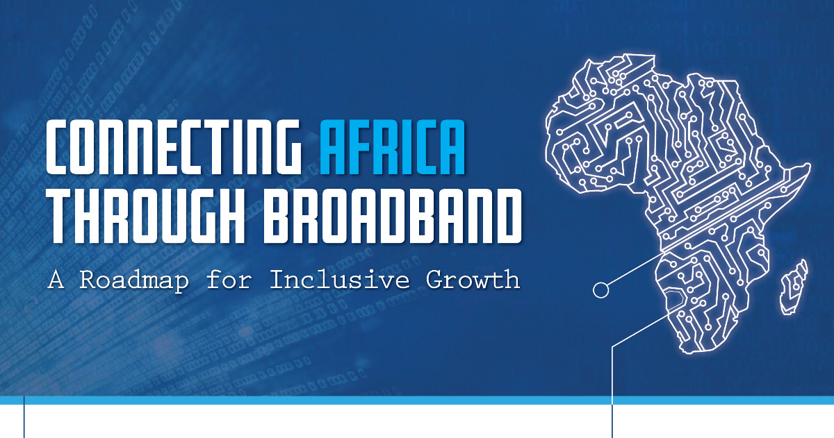 Cover of Connecting Africa Through Broadband report
